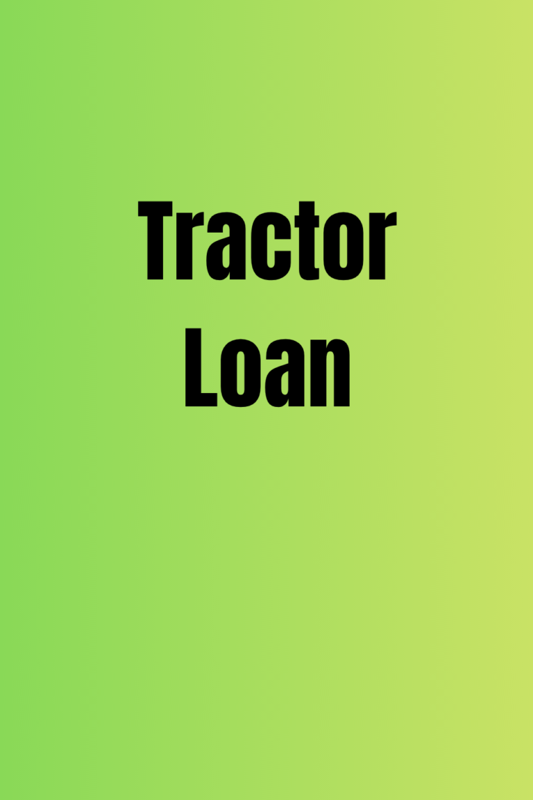 Tractor Loan